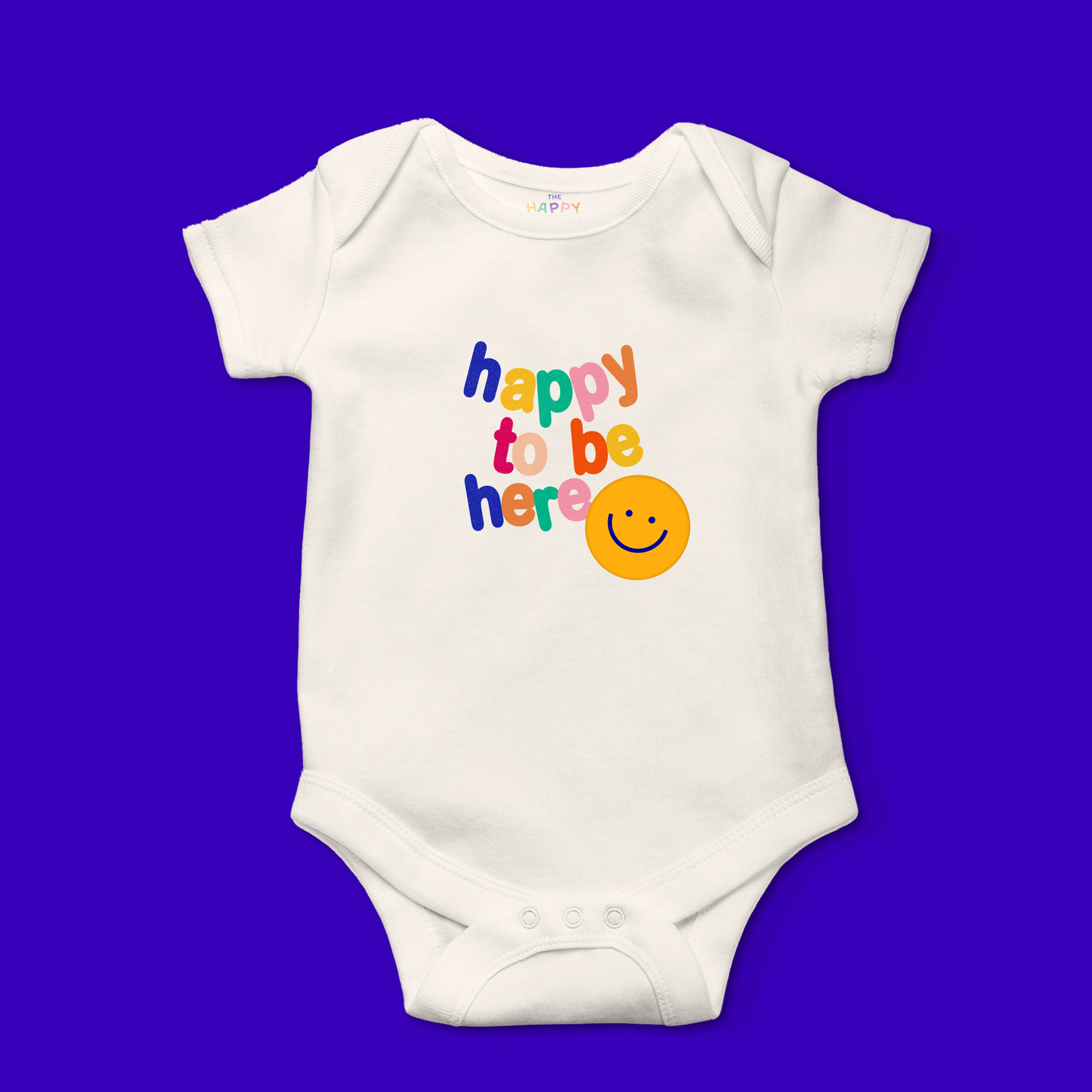 Happy to Be Here Onesie