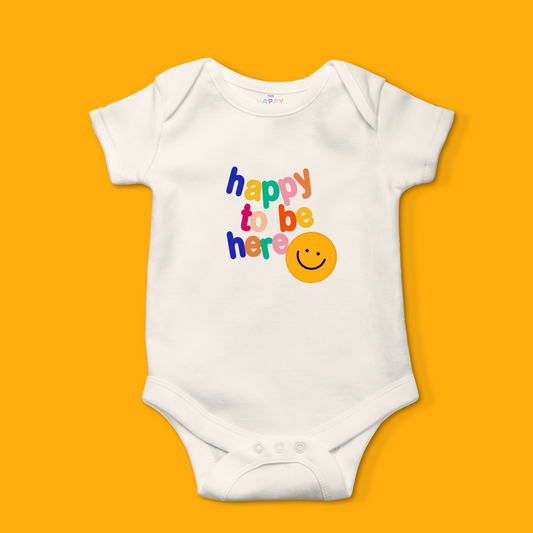 Happy to Be Here Onesie